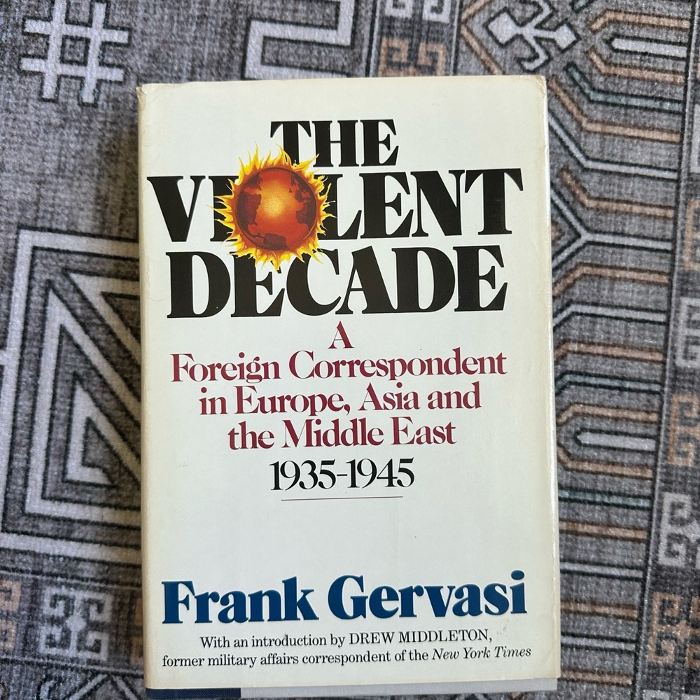 The Violent Decade by Frank Gervasi